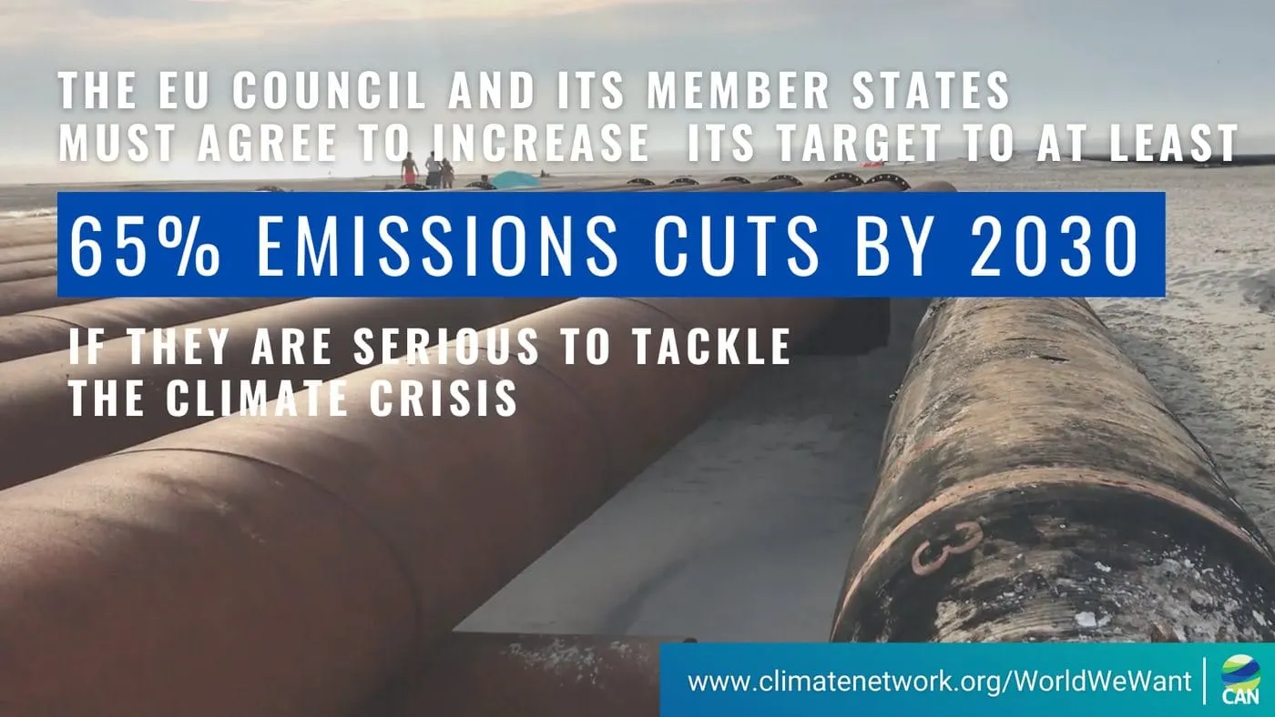 Campaign card reading “The EU Council and its member states must agree to increase its target to at least 65% emissions cuts by 2030 if they are serious to tackle the climate crisis”