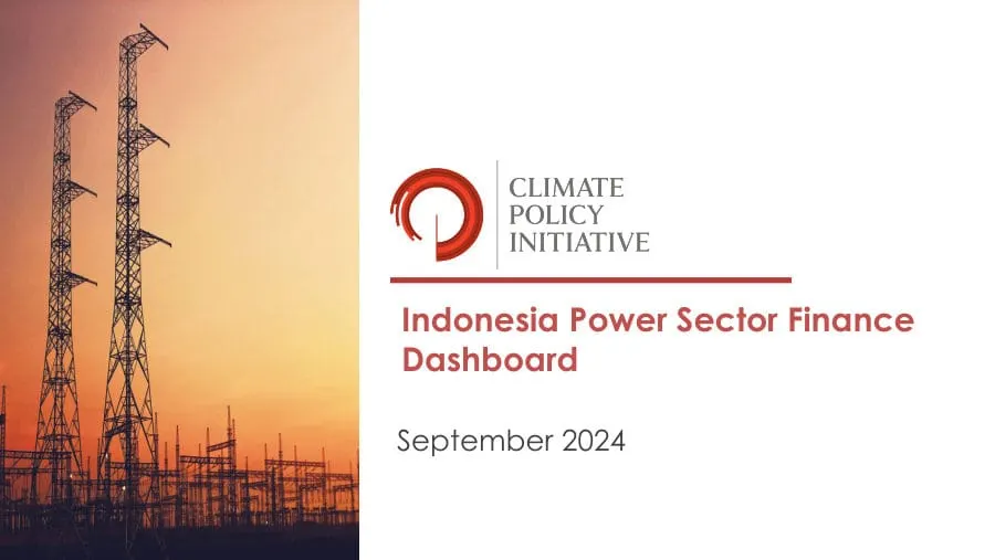 Cover of Indonesia Power Sector Finance Dashboard by Climate Policy Initiative, issued in September 2024