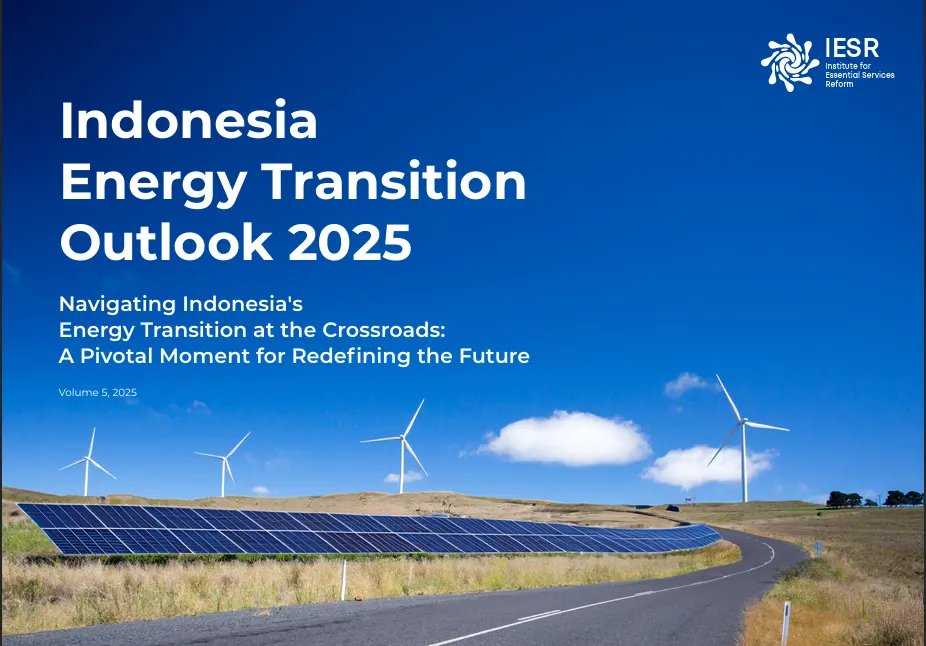Cover of Indonesia Energy Transition Outlook (IETO) 2025. Navigating Indonesia’s Energy Transition at the Crossroads: A Pivotal Moment for Redefining the Future.