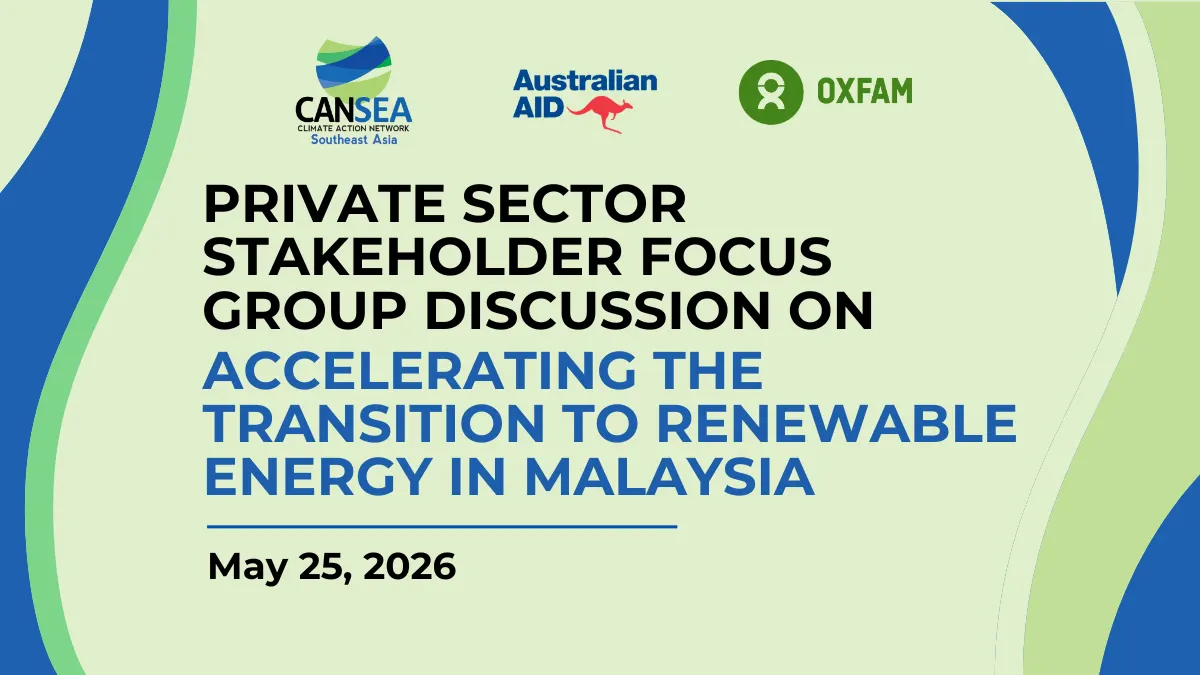 Event banner: Private Sector Stakeholder Focus Group Discussion on Accelerating the Transition to Renewable Energy in Malaysia, hosted by CANSEA with Australian Aid and Oxfam