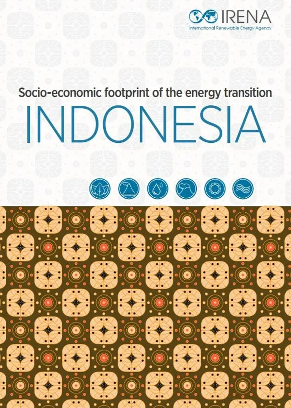 Cover of Socio-economic footprint of the energy transition: Indonesia by the International Renewable Energy Agency (IRENA), issued on January 2023.
