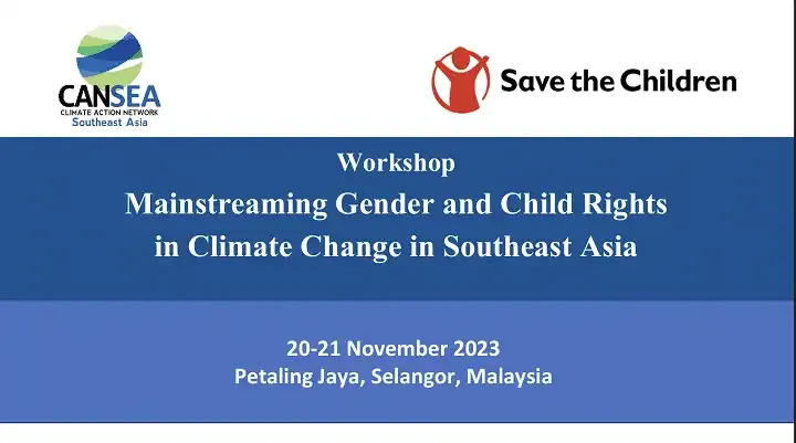 Seminar poster for the workshop Mainstreaming Gender and Child Rights in Climate Change in Southeast Asia, held 20–21 November 2023 in Petaling Jaya, Malaysia